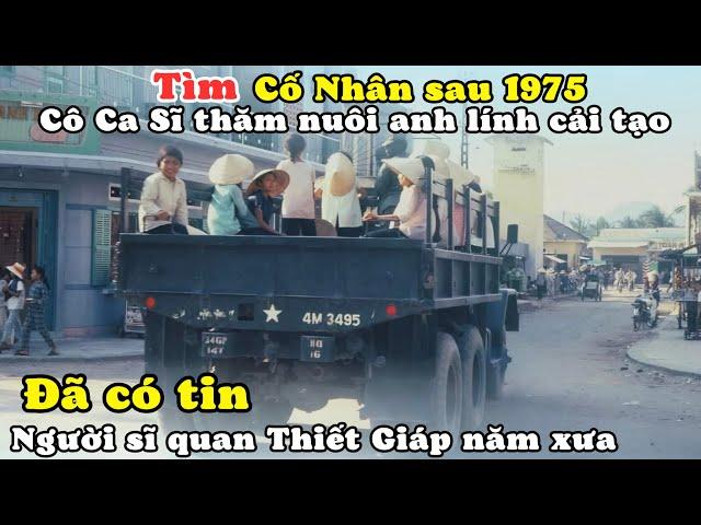 Cô Ca Sĩ Đắt Show Trước 1975 Tìm Anh Sĩ Quan Thiết Giáp Sau gần 50 Năm. Đã Có Thông Tin Chính Xác!