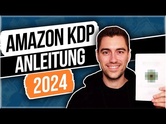 Die ultimative Amazon Kindle Business Schritt-für-Schritt Anleitung (auch 2024 aktuell)