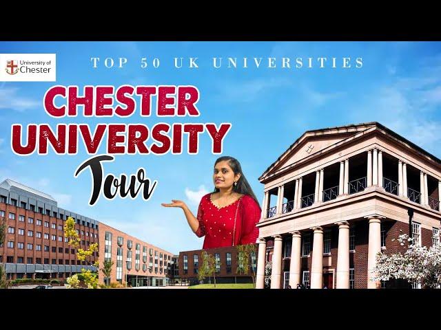 University of Chester | Campus Tour| Chester City