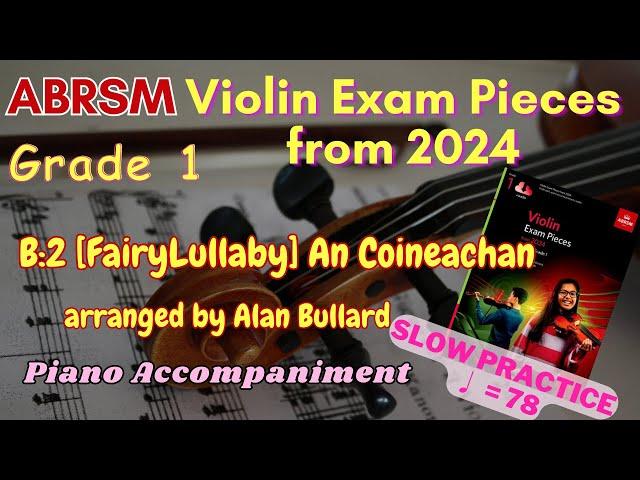 [Piano Accom] ABRSM Violin Exam Pieces from 2024 - Grade 1 B:2 [= 78]