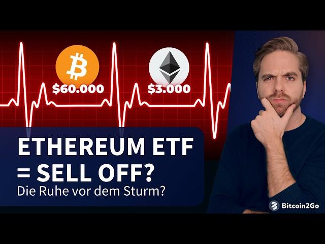 Bitcoin auf $60K? - Ethereum ETF könnte ein Problem werden...