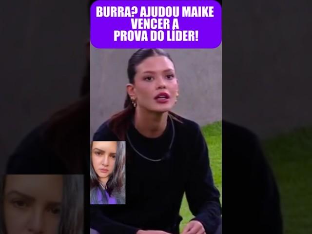  FOI BURRA? Vitória Ajuda Maike A Vencer A Prova Do Líder Tirando Diego Da Dinâmica Do BBB25!