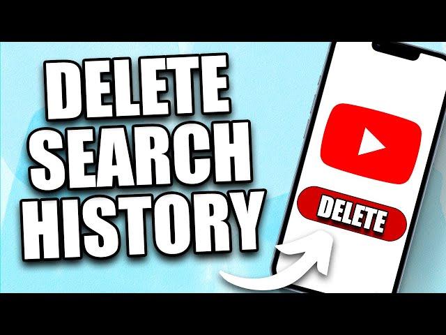 How To Delete Search History On YouTube On Mobile (2024) - IOS/Android