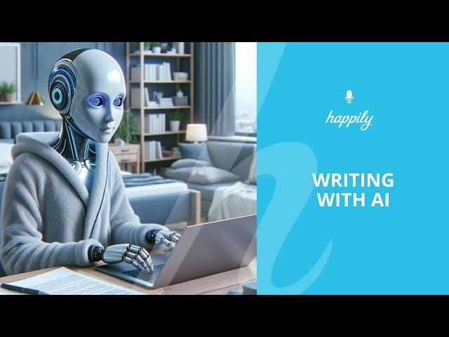 Writing with AI