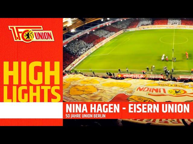 Nina Hagen - Eisern Union inkl. 50 Jahre Union Berlin Choreo | 1. FC Union Berlin