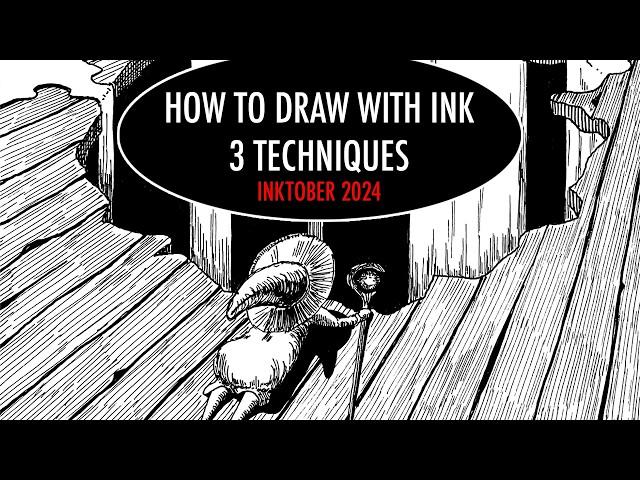 How to Draw with Ink - Inktober 2024