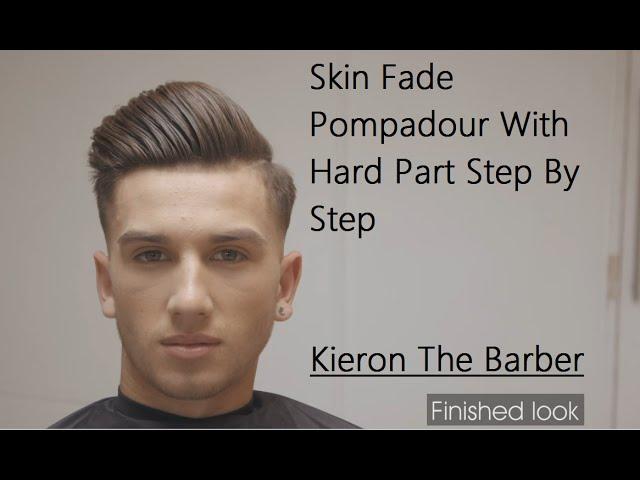 Skin fade Pompador Andis Collection   - Kieron The Barber -