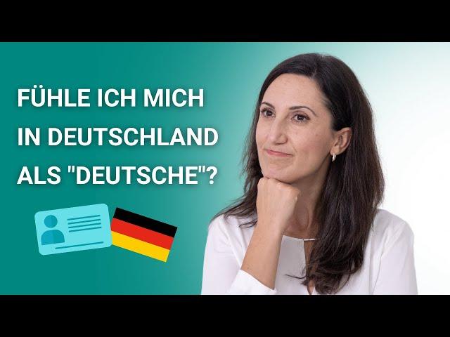 Identität, Wurzeln, Zugehörigkeit - Wie fühle ich mich in Deutschland?