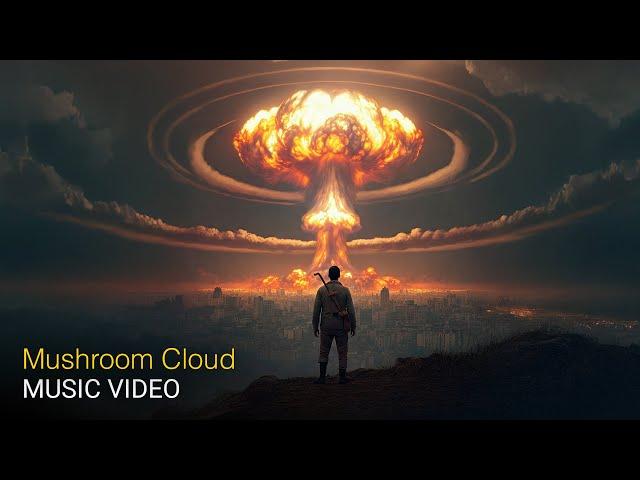 Mushroom Cloud – MUSIC VIDEO (Based on my Short Film Hiroshima)