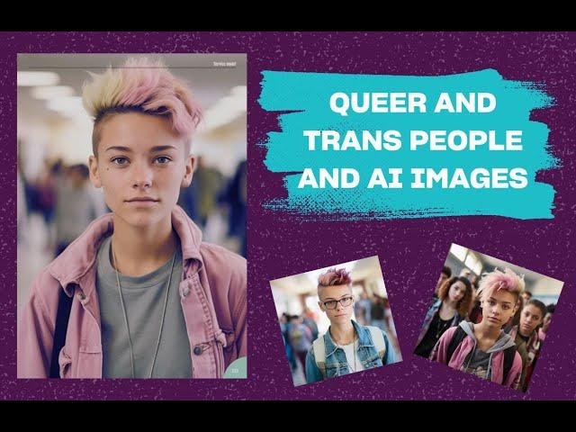 How AI image generators fail queer and trans people | Xtra Magazine