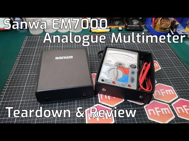 Sanwa EM7000 Analogue Multimeter Review