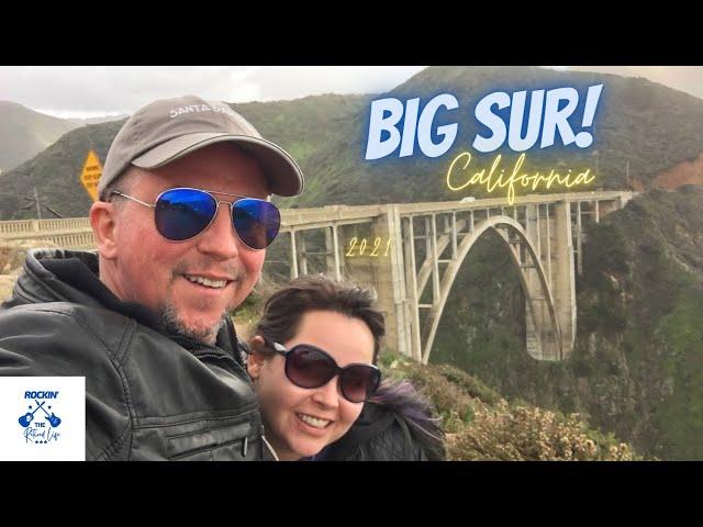 Highway One Adventure at Big Sur while Rocking The Retired Life!