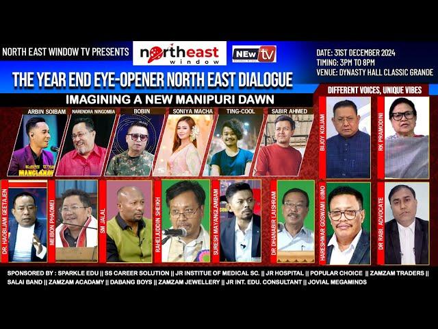 NORTH EAST WINDOW PRESENTS  || THE YEAR END EYE-OPENERNORTH EAST DIALOGUE || live 31st December 2024