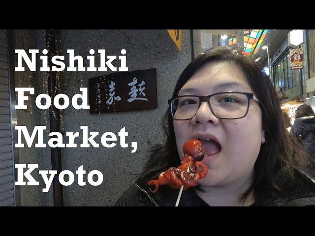 EP3 Eating Japan: What to eat in Kyoto? Nishiki Food Market