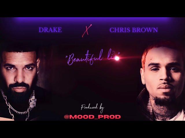 Chris Brown ft. Drake - Beautiful Lie (Produced by Mood Prod)