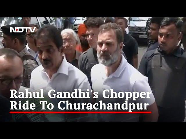 Rahul Gandhi In Manipur: Chopper Ride After Women Protesters Surround Car