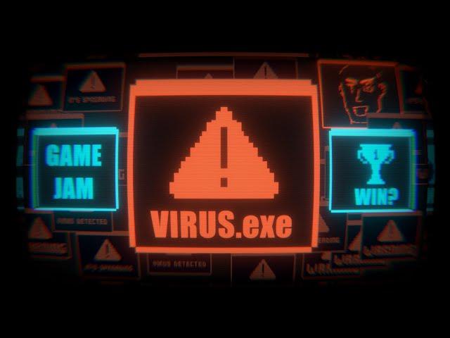 Making a VIRUS for a GAME JAM (and WINNING?)