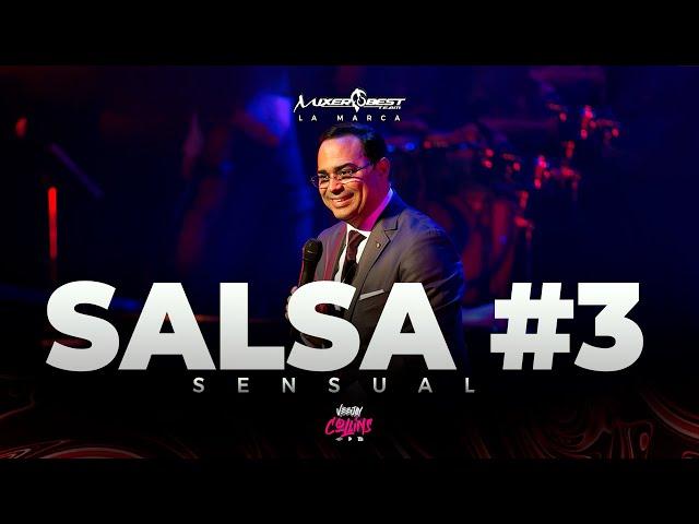 SALSA SENSUAL MIX 3  LO MEJOR DE LA SALSA ROMANTICA BY @VjCollins