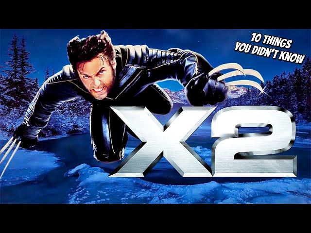 10 Things You Didn't Know About X2