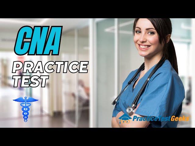CNA Practice Test 2025 Questions and Answers - CNA Quiz CNA Prometric Exam Prep - Can You Pass CNA?
