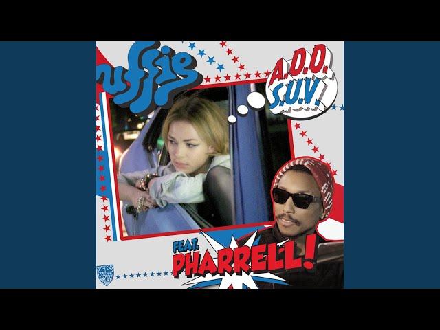 ADD SUV (feat. Pharrell Williams)