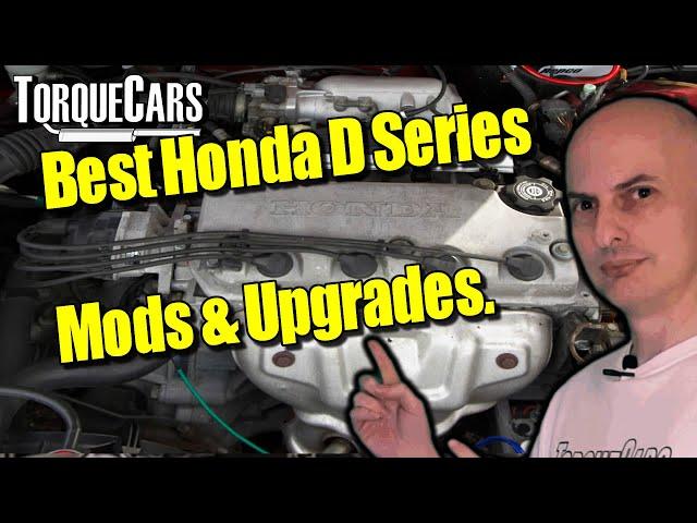 Honda D Series Engine Best Mods & Upgrades [Tuning]