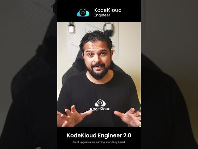 KodeKloud Engineer 2.0 - Your Path to Real DevOps and Cloud Experience