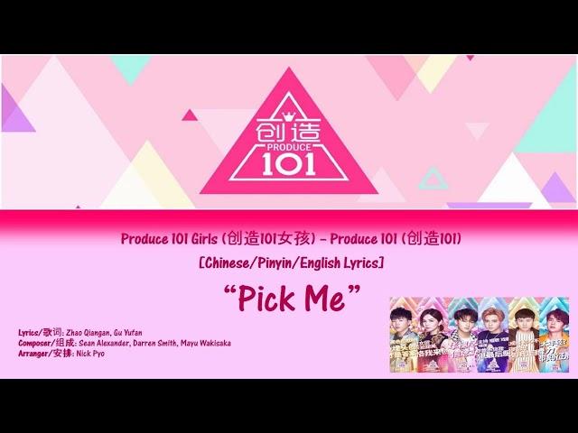 Pick Me - Produce 101 China