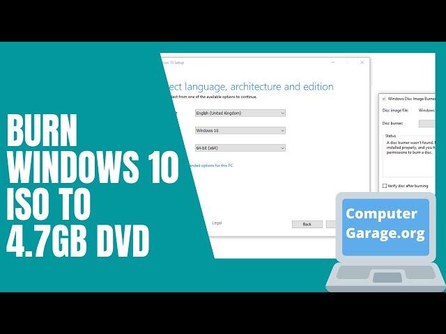 How To Burn Windows 10 ISO To 4.7 GB DVD