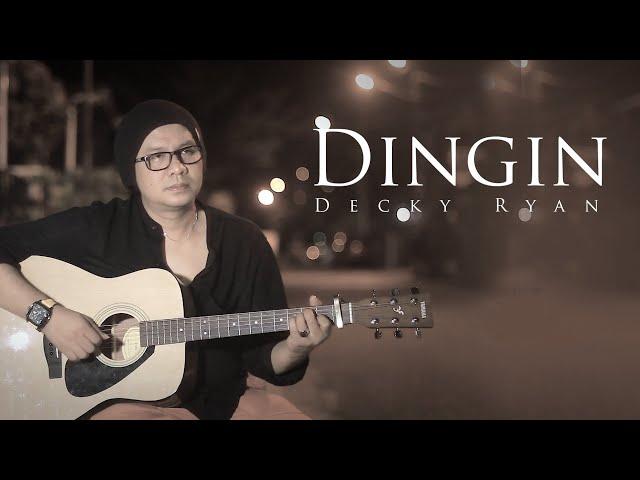 DINGIN - HAMDAN ATT COVER BY DECKY RYAN | DANGDUT AKUSTIK KENANGAN