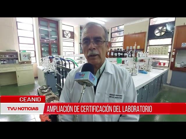 CEANID “AMPLIACIÓN DE CERTIFICACIÓN DEL LABORATORIO”