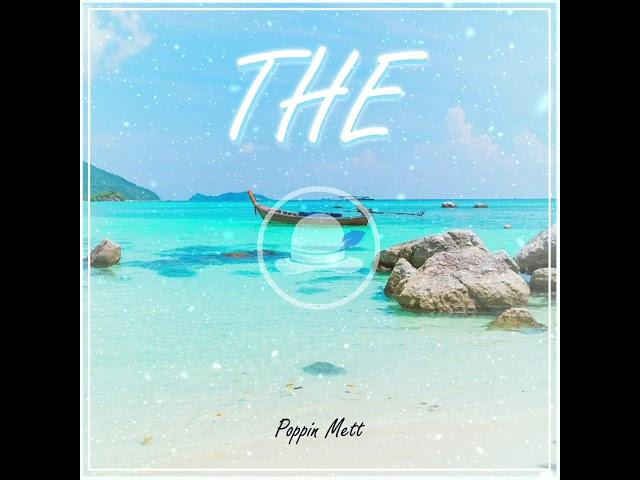 Poppin Mett - The | Popping Music