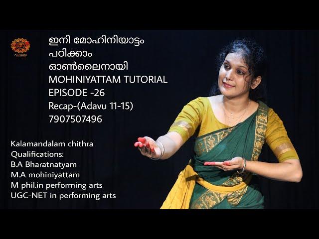 Mohiniyattam Malayalam Tutorial episode 26/Recap -(11-15) contact:7907507496