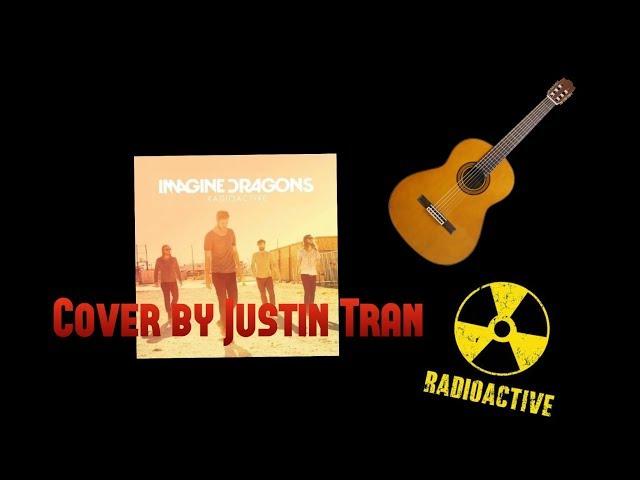 Radioactive(Imagine Dragons)Guitar cover by Justin Tran