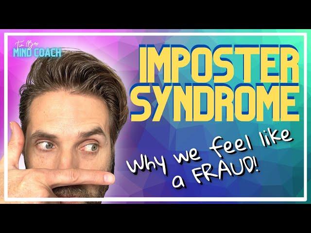 Imposter Syndrome: Why We Often Feel Like a Fraud And How To Feel Like An Expert