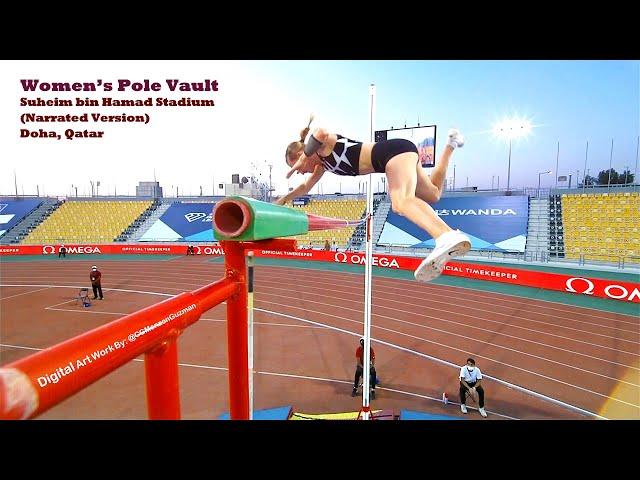 Women's Pole Vault (Narrated Version).  Suheim bin Hamad Stadium, Doha, Qatar.  May 28, 2021.