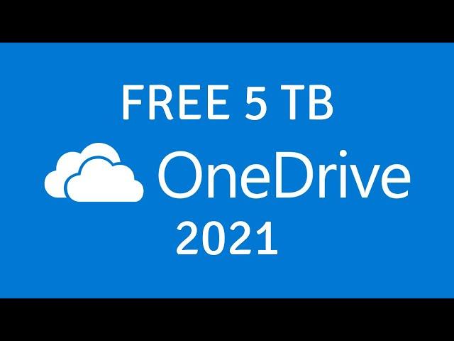 Free 5TB Cloud Storage on OneDrive - (working as of 2021)