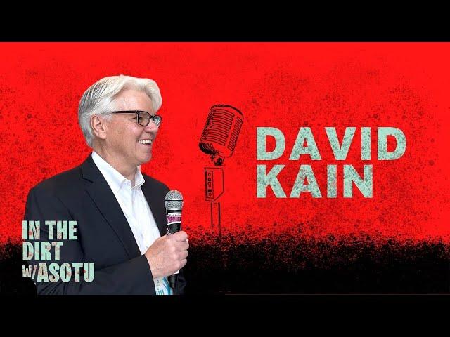 David Kain, President, Kain Automotive | In the Dirt with ASOTU