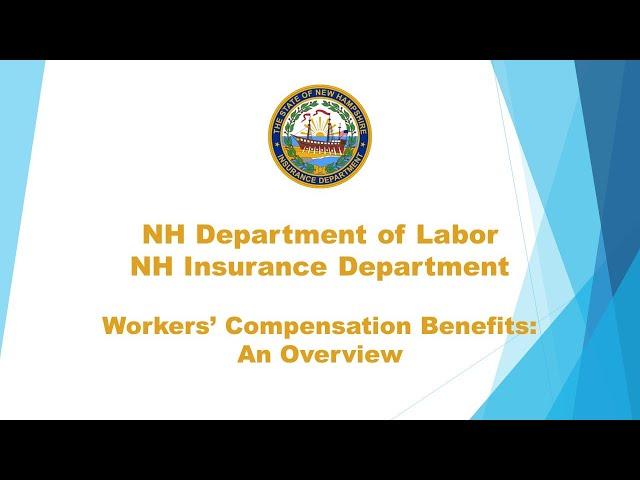 New Hampshire Insurance Department - Workers' Compensation webinar