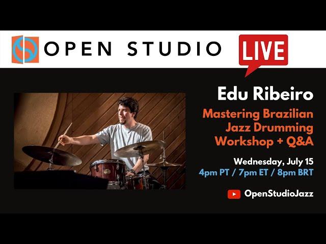 Mastering Brazilian Jazz Drumming: Workshop + Q&A with Edu Ribeiro