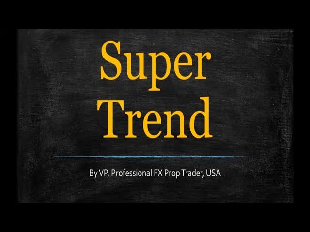 Supertrend (Indicator Profile Series)