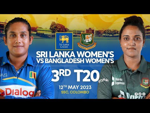  LIVE | 3rd T20I - Bangladesh Women’s Tour of Sri Lanka 2023