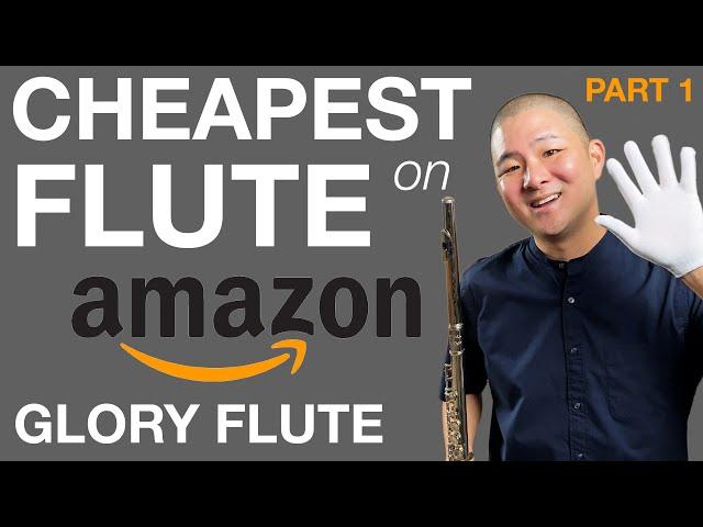 Glory Flute Unboxing & Review [Cheapest Amazon Flute (2020) Tested by Pro Flutist]