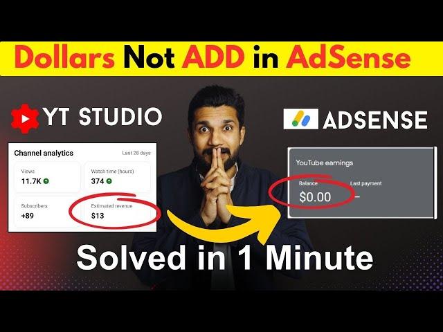 Dollars not ADD in AdSense | YouTube Payment not showing in AdSense 2024