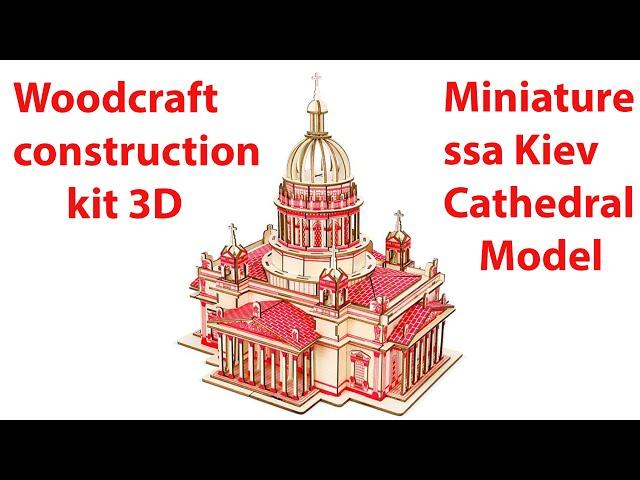 Miniature Issa Kiev Cathedral Model - Woodcraft construction kit 3D - Mô hình nhà thờ bằng gỗ