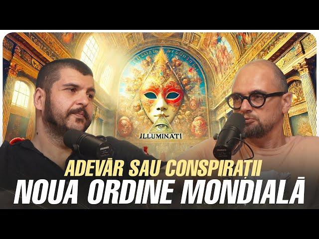 Noua Ordine Mondială - Control Global sau Mit Modern? | Adevar sau Conspiratii | EP. 7