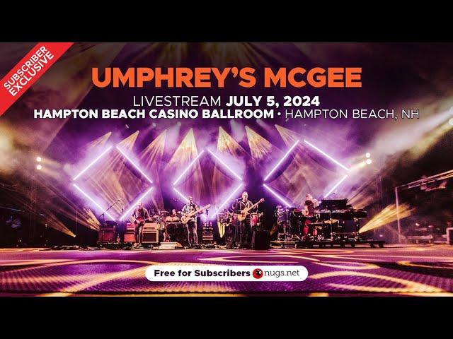 Umphrey’s McGee 7/5/24 Hampton, NH