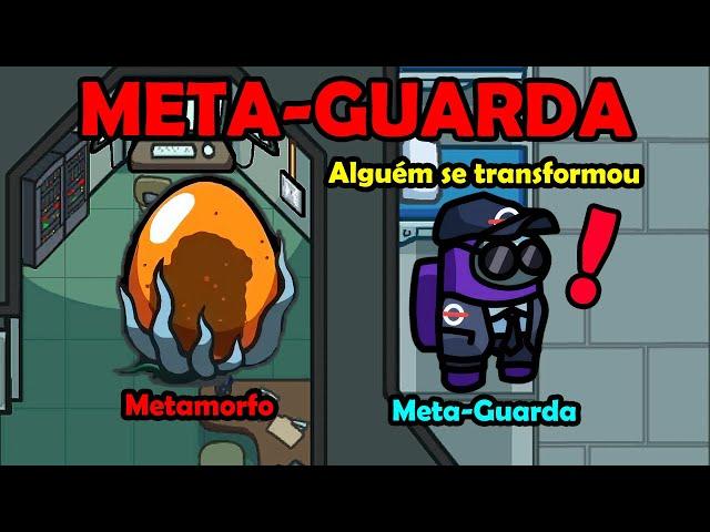 META-GUARDA NOVA FUNÇÃO! Ele SABE quando alguém SE TRANSFORMA no Among Us