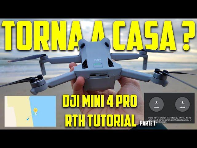 DJI Mini 4 Pro | Come farlo TORNARE a casa SANO E SALVO |Parte 1