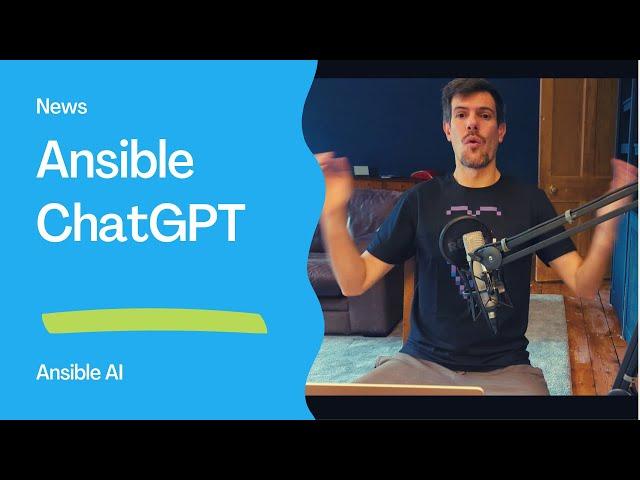 Ansible AI ChatGPT and Project Wisdom